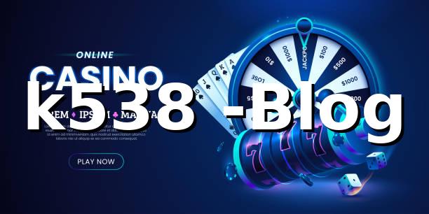 k538 -Blog: A Plataforma Ideal para Apostar Online